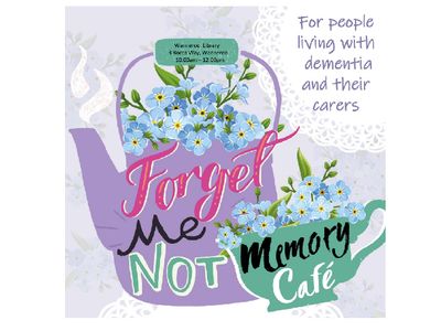 Forget-Me-Not Memory Cafe @ Wanneroo Library